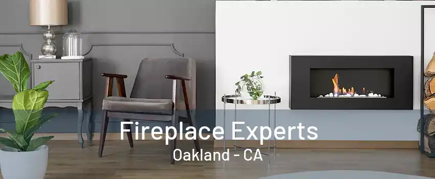 Fireplace Experts Oakland - CA